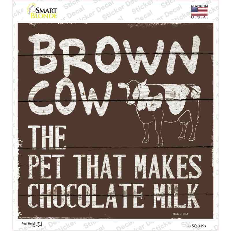 SQ-319s-M Brown Cow Milk Novelty Square Sticker Decal - Medium