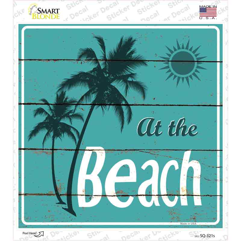 SQ-321s-M At the Beach Novelty Square Sticker Decal - Medium