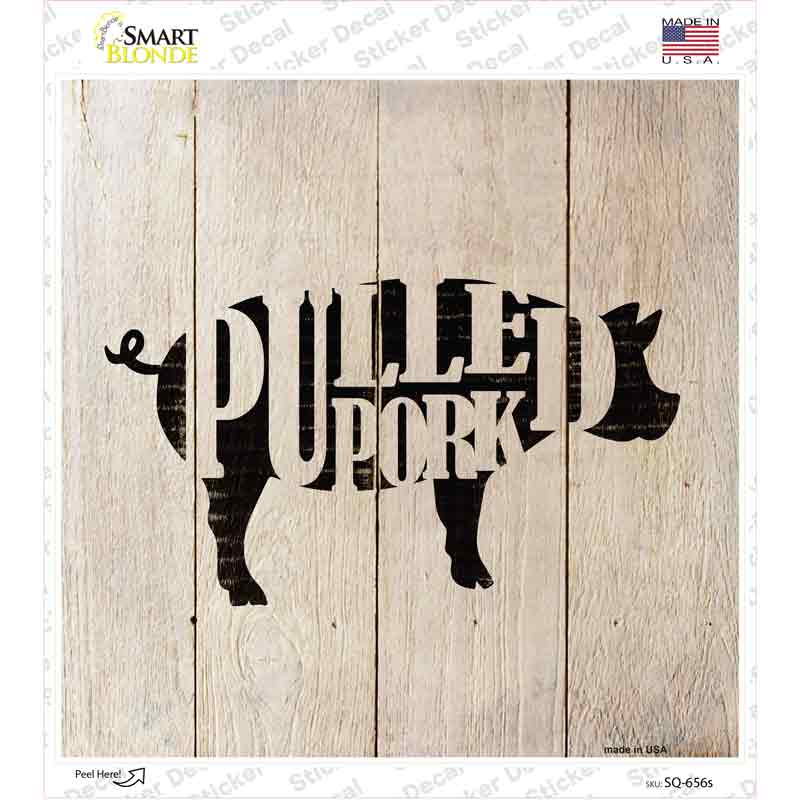 SQ-656s-M Pigs Make Pulled Pork Novelty Square Sticker Decal - Medium