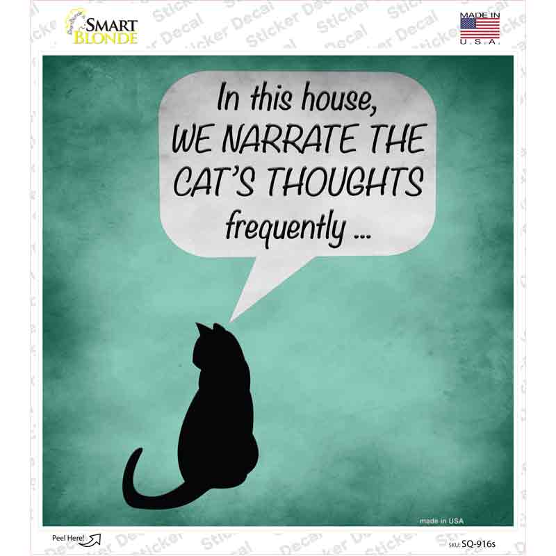 SQ-916s-M Cats Thoughts Novelty Square Sticker Decal - Medium
