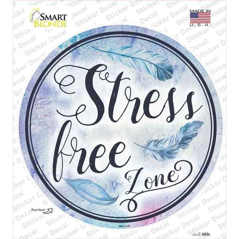 C-889s-M Stress Free Zone Novelty Circle Sticker Decal - Medium