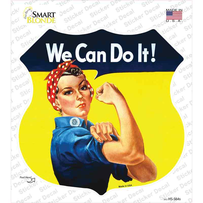 HS-564s-M We Can Do It Novelty Highway Shield Sticker Decal - Medium