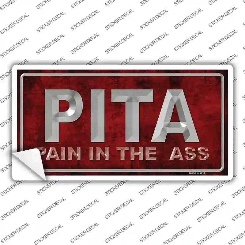 LP-1118s-S Pain in the Ass Novelty Sticker Decal - Small
