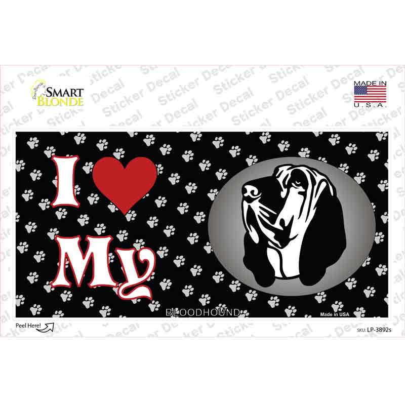 LP-3892s-M I Love My Bloodhound Novelty Sticker Decal - Medium