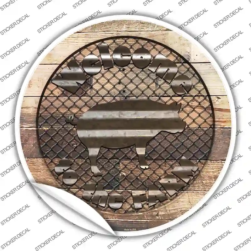 C-1138s-XL Welcome to the Farm Pig Novelty Circle Sticker Decal - Extra Large