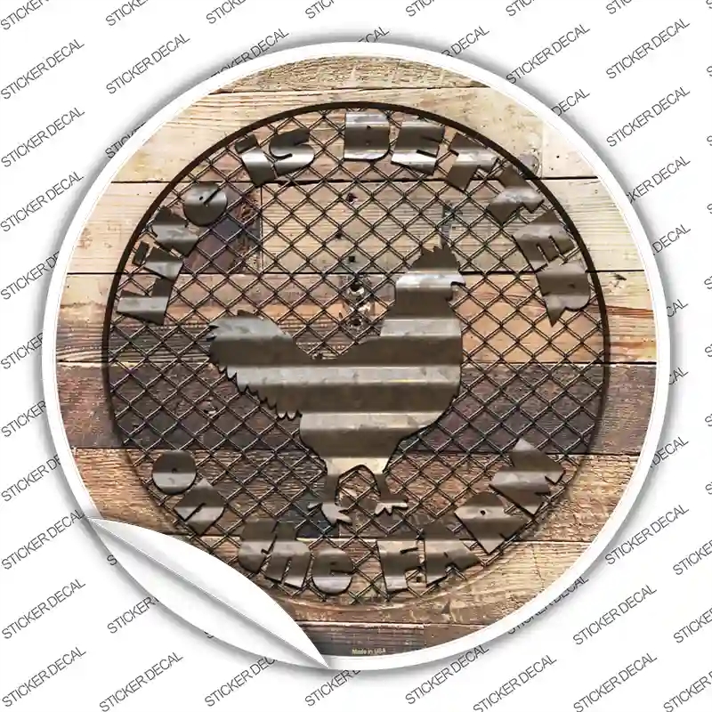 C-1140s-XL Better on the Farm Chicken Novelty Circle Sticker Decal - Extra Large