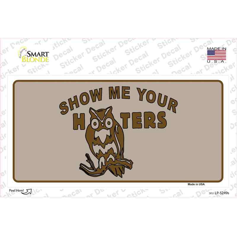 LP-5249s-M Show Me Your Hooters Novelty Sticker Decal - Medium