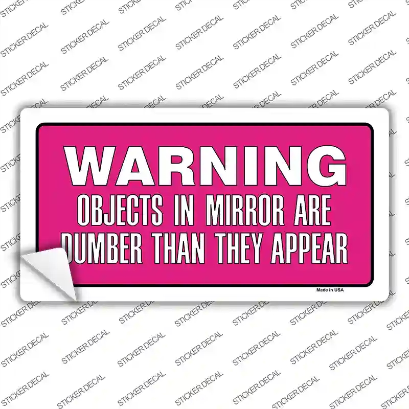 LP-5253s-S Objects in Mirror Pink Novelty Sticker Decal - Small