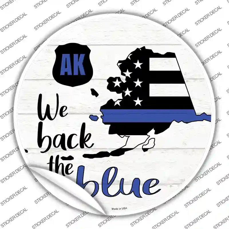 C-1231s-XL Alaska Back the Blue Novelty Circle Sticker Decal - Extra Large