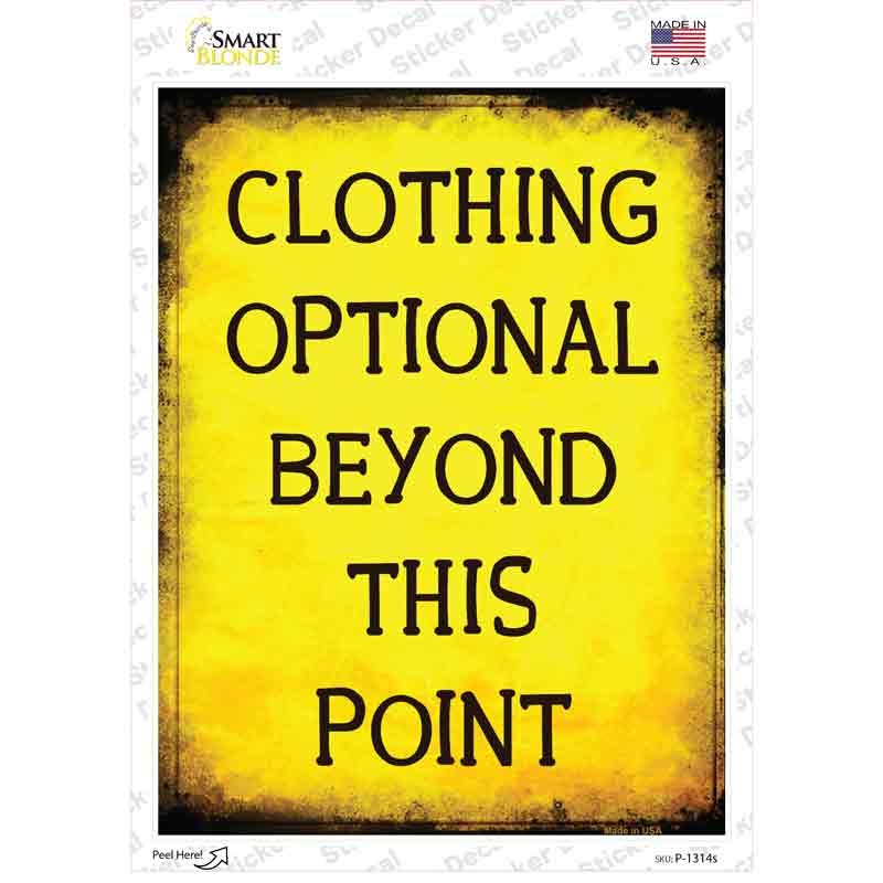 P-1314s-M Clothing Optional Novelty Rectangle Sticker Decal - Medium