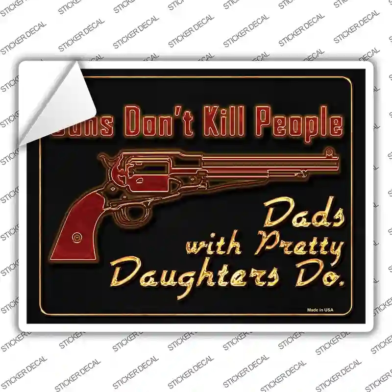 P-1503s-L Guns Dont Kill People Novelty Rectangle Sticker Decal - Large