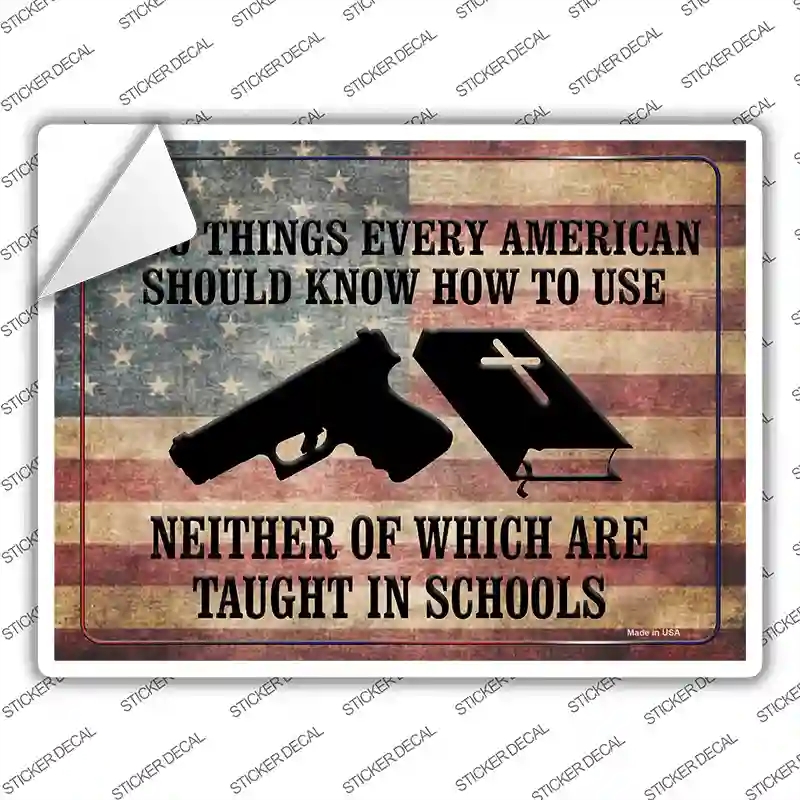 P-1519s-XL Every American Should Know How to Use Novelty Rectangle Sticker Decal - Extra Large