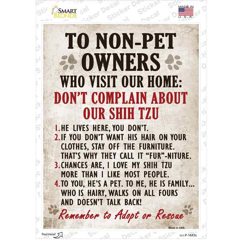 P-1643s-M Non-Pet Owners Shih Tzu Novelty Rectangle Sticker Decal - Medium