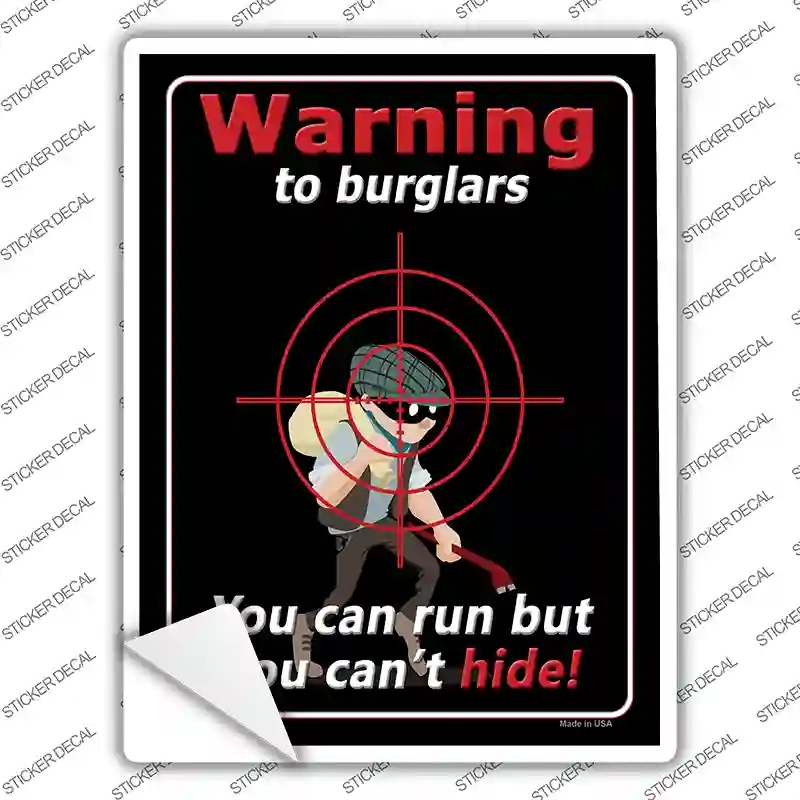 P-1718s-L Warning to Burglars Novelty Rectangle Sticker Decal - Large