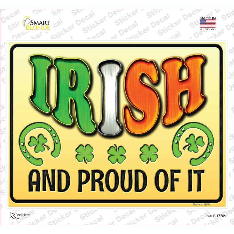 P-1770s-M Irish & Proud Novelty Rectangle Sticker Decal - Medium