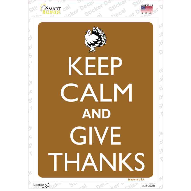 P-2223s-M Keep Calm & Give Thanks Novelty Rectangle Sticker Decal - Medium