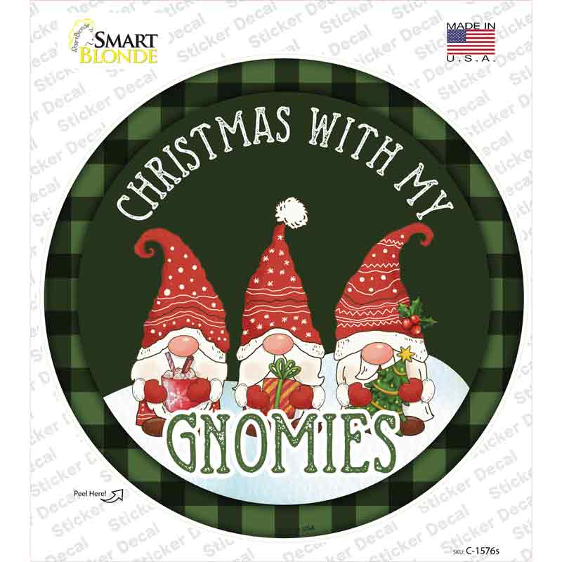 C-1576s-M Christmas with my Gnomies Novelty Circle Sticker Decal - Medium