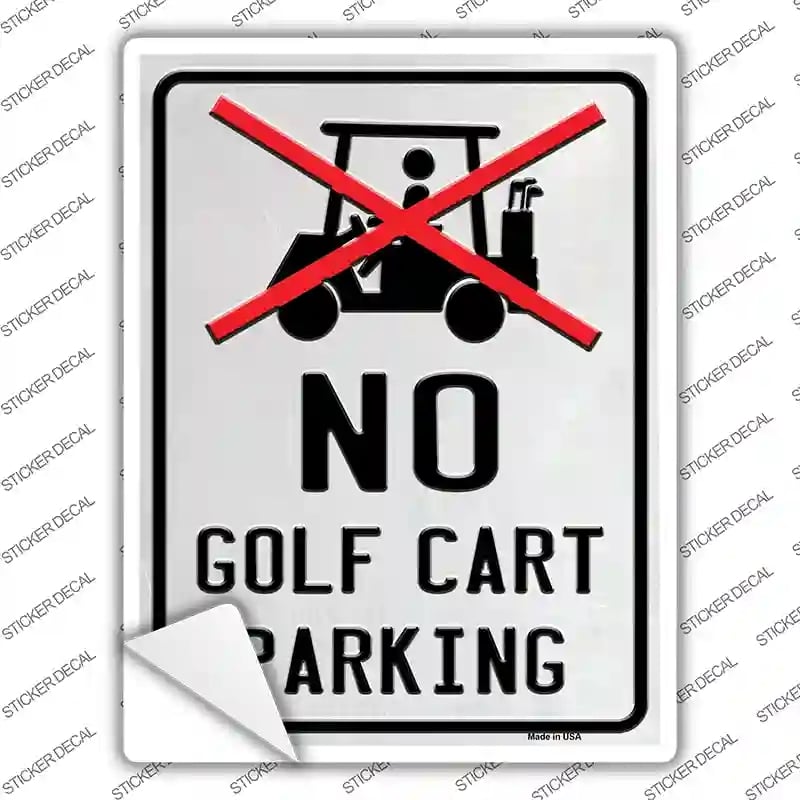 P-2586s-XL No Golf Cart Parking Novelty Rectangle Sticker Decal - Extra Large