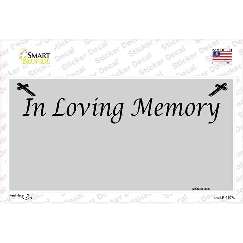 LP-4197s-M In Loving Memory Gray Novelty Sticker Decal - Medium