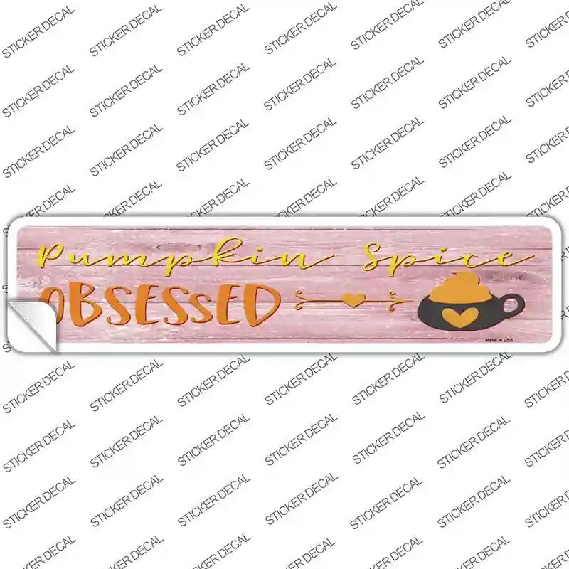 K-1808s-S Pumpkin Spice Obsessed Novelty Narrow Sticker Decal - Small