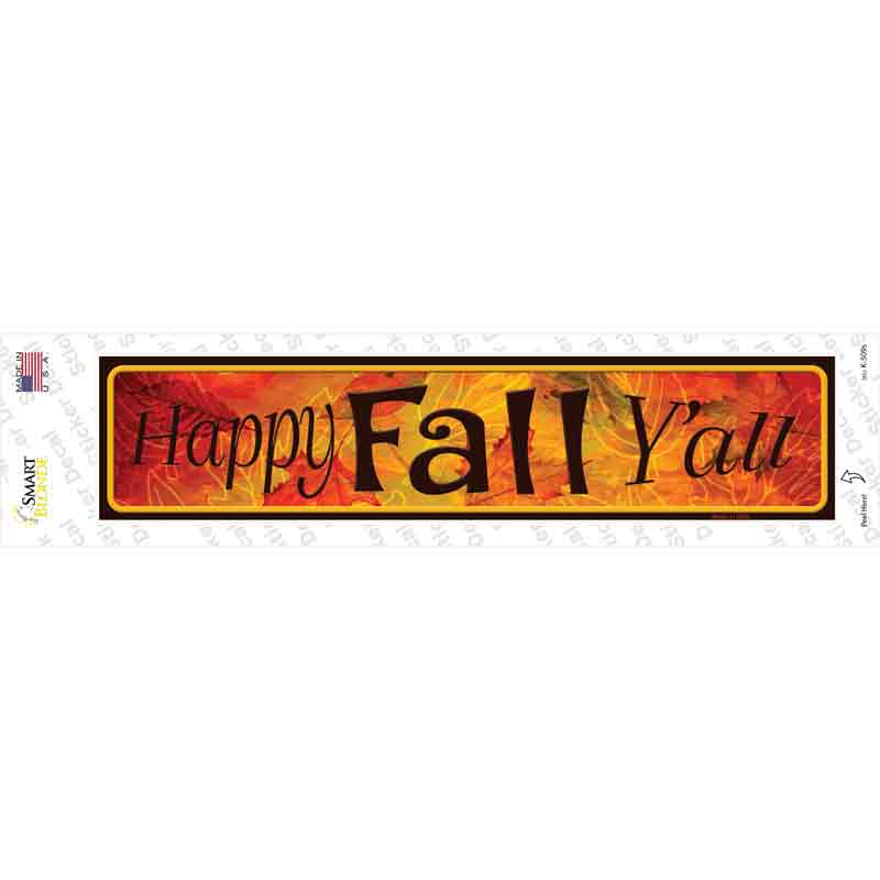 K-509s-M Happy Fall Yall Orange Novelty Narrow Sticker Decal - Medium