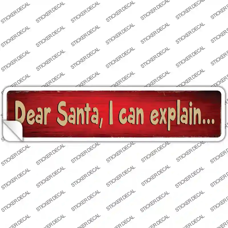 K-595s-L Santa I can Explain Novelty Narrow Sticker Decal - Large
