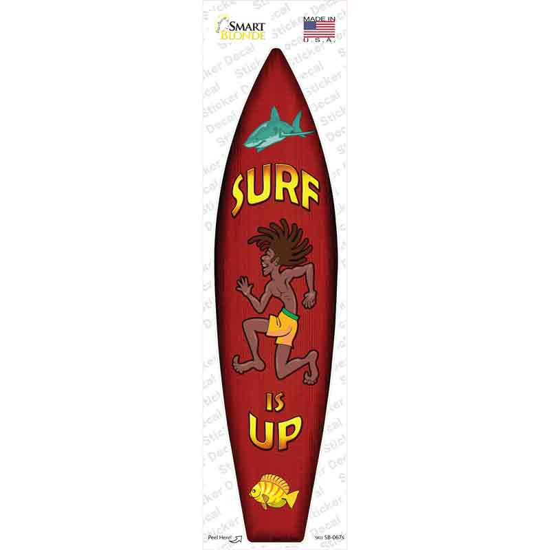 SB-067s-M Surf is Up Novelty Surfboard Sticker Decal - Medium