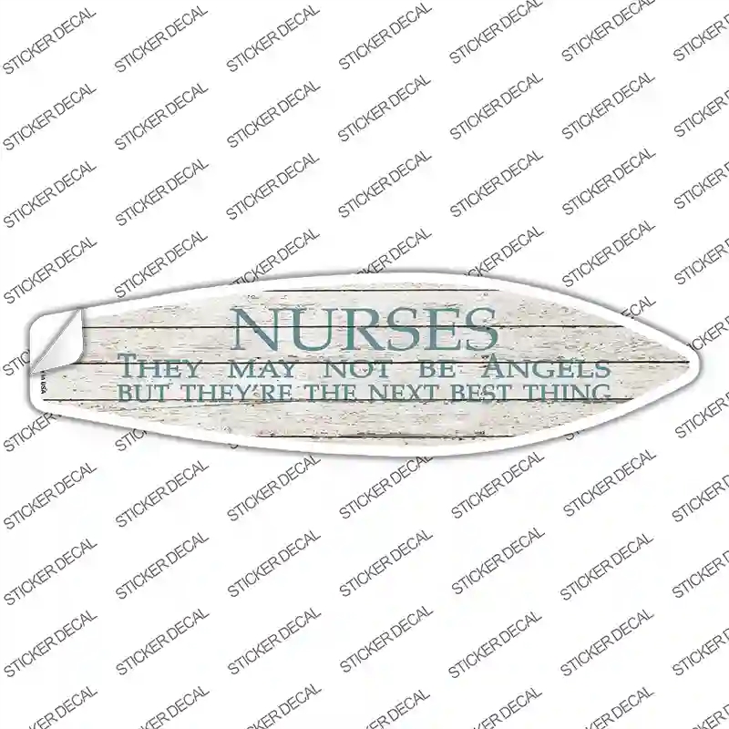 SB-238s-S Nurses May Not Be Angels Novelty Surfboard Sticker Decal - Small