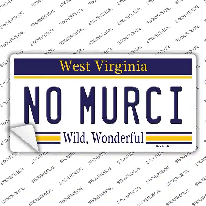 LP-6534s-S No Murci West Virginia Novelty Sticker Decal - Small