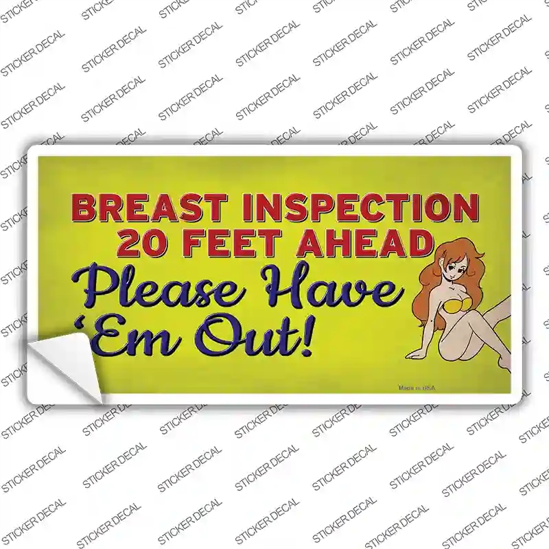 LP-13656s-L Breast Inspection Ahead Novelty Sticker Decal - Large