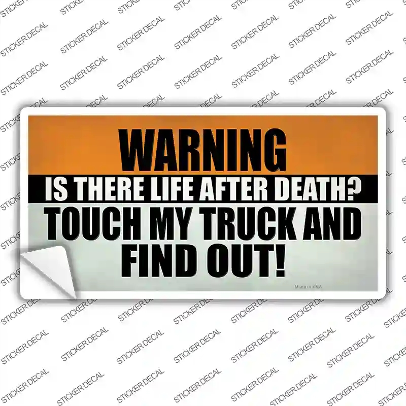 LP-13766s-S Dont Touch My Truck Novelty Sticker Decal - Small