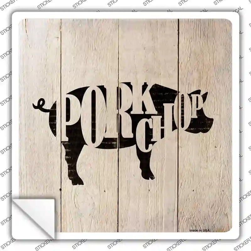 SQ-658s-S Pigs Make Pork Chops Novelty Square Sticker Decal - Small