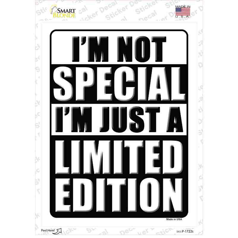 P-1722s-M Im Not Special Novelty Rectangle Sticker Decal - Medium