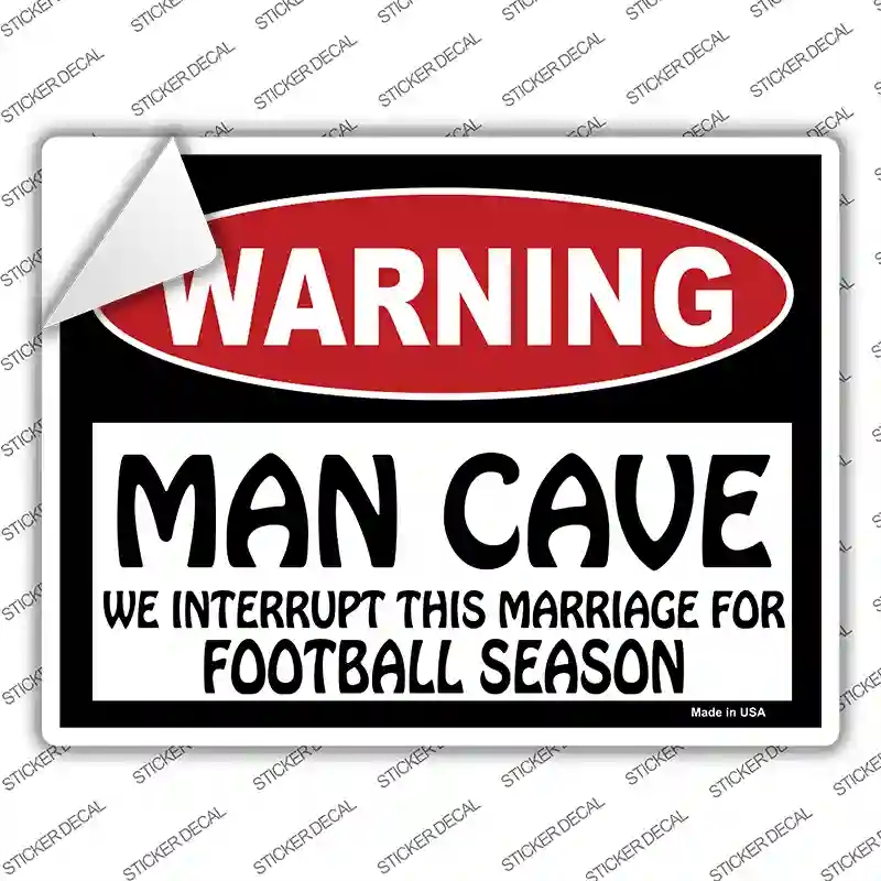 P-177s-L Man Cave We Interrupt This Marriage Novelty Rectangle Sticker Decal - Large
