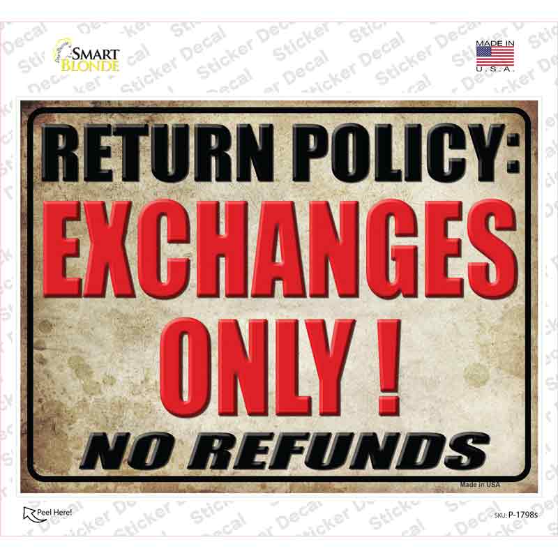P-1798s-M Return Policy Novelty Rectangle Sticker Decal - Medium