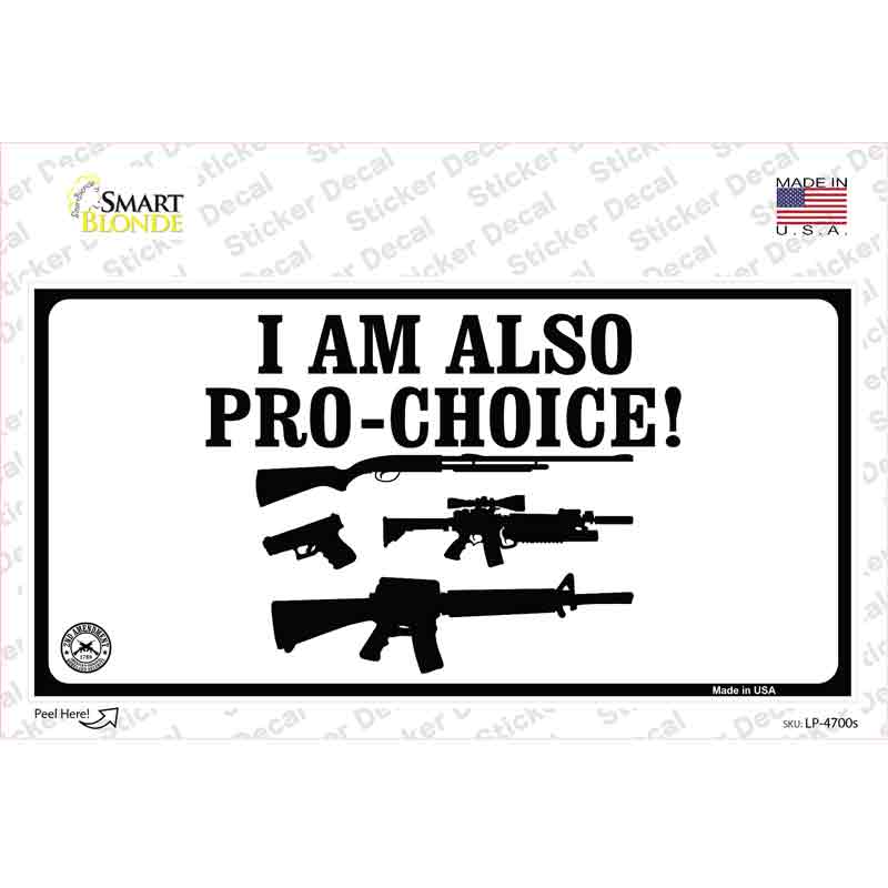 LP-4700s-M I Am Pro-Choice Novelty Sticker Decal - Medium