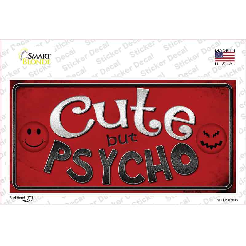 LP-8781s-M Cute But Psycho Novelty Sticker Decal - Medium