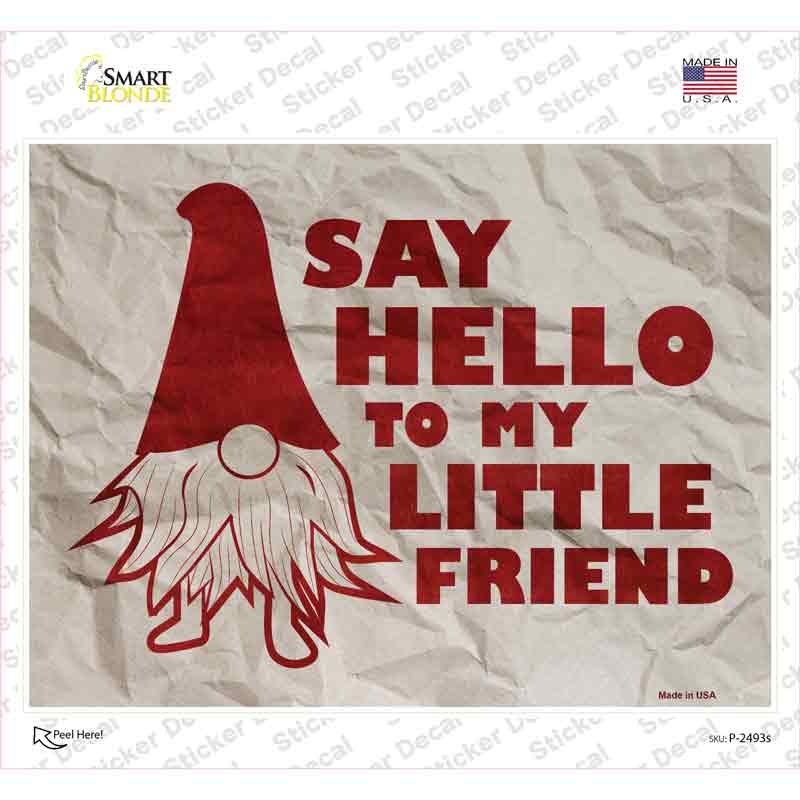 P-2493s-M Say Hello Gnome Novelty Rectangle Sticker Decal - Medium