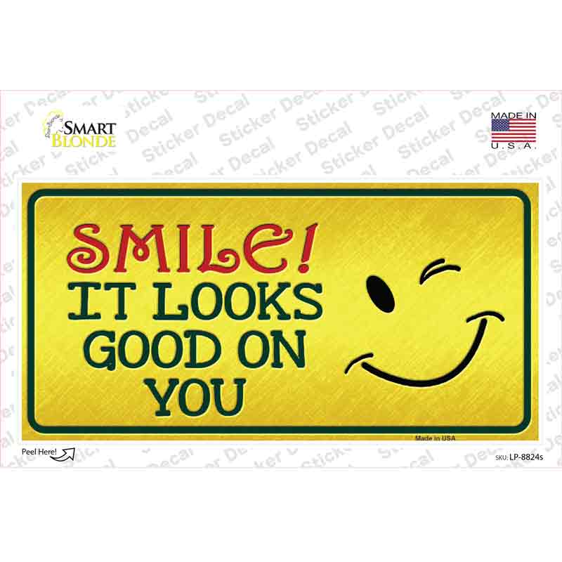 LP-8824s-M Smile Looks Good Novelty Sticker Decal - Medium