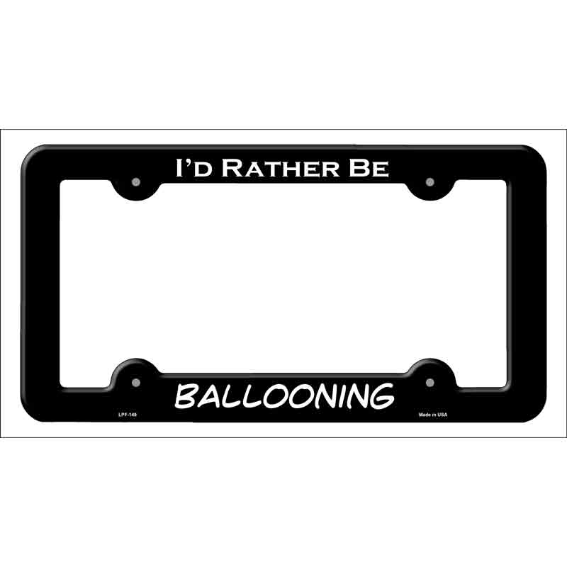 LPF-149b 12 x 6 in. Ballooning Novelty Metal License Plate Frame, Black