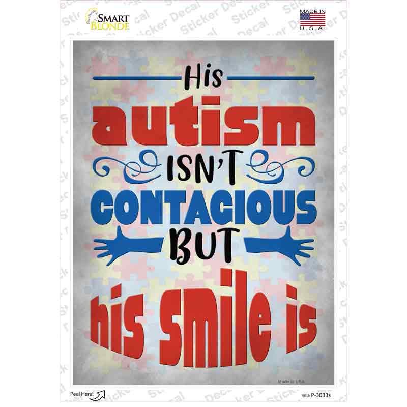P-3033s-M His Autism is Not Contagious Novelty Rectangle Sticker Decal - Medium
