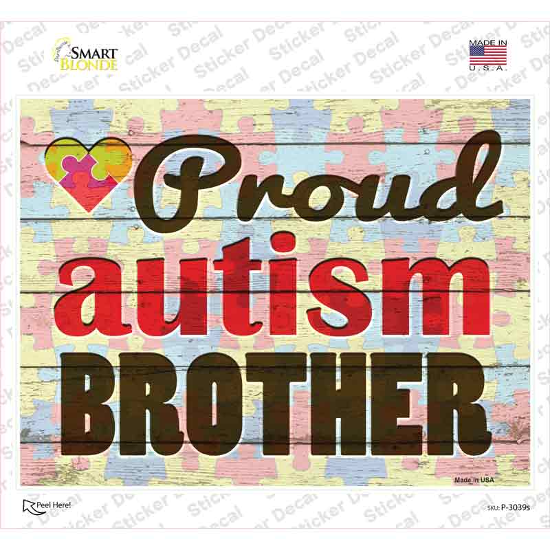 P-3039s-M Proud Autism Brother Novelty Rectangle Sticker Decal - Medium