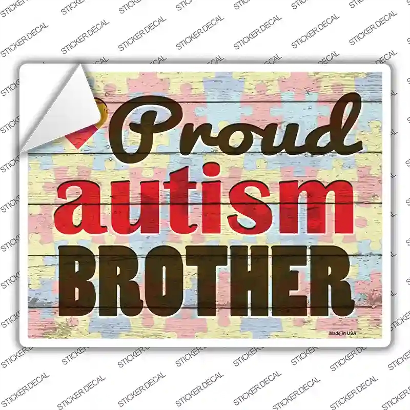 P-3039s-XL Proud Autism Brother Novelty Rectangle Sticker Decal - Extra Large