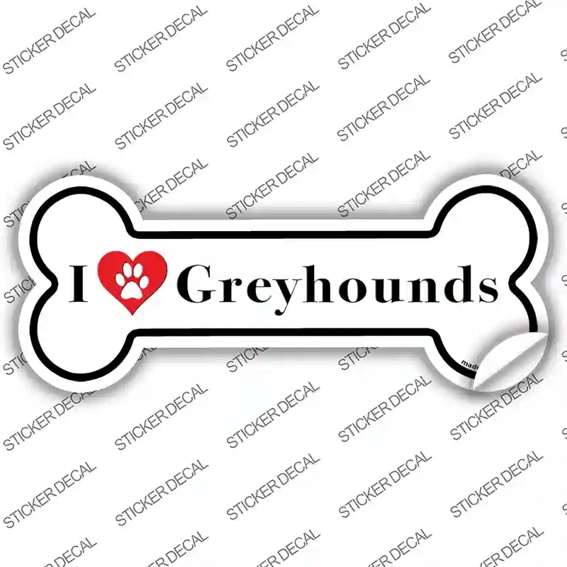 B-151s-L I Love Greyhounds Novelty Bone Sticker Decal - Large