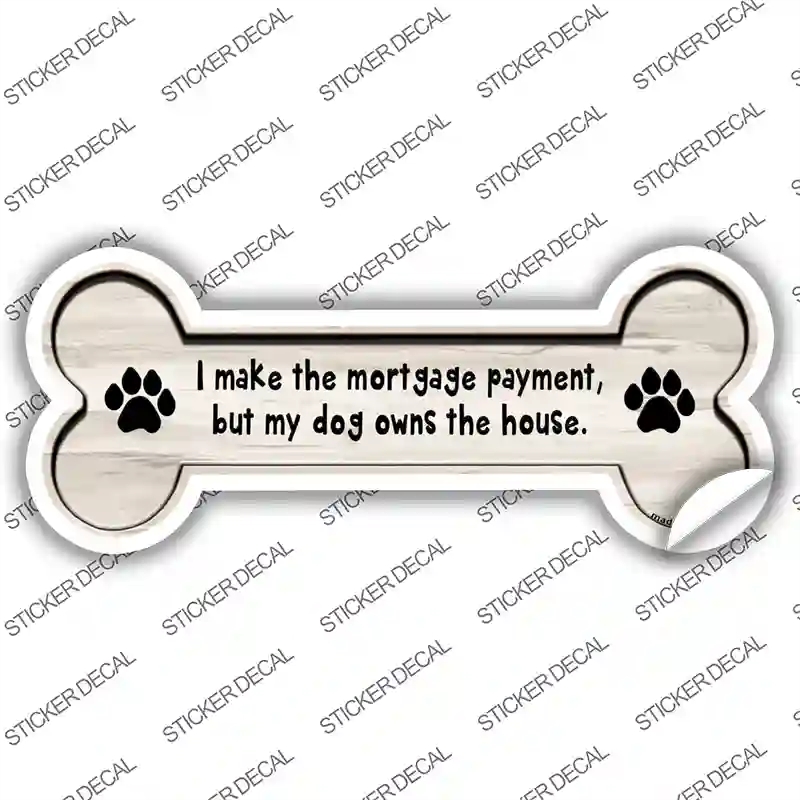 B-083s-L Dogs Owns House Novelty Bone Sticker Decal - Large