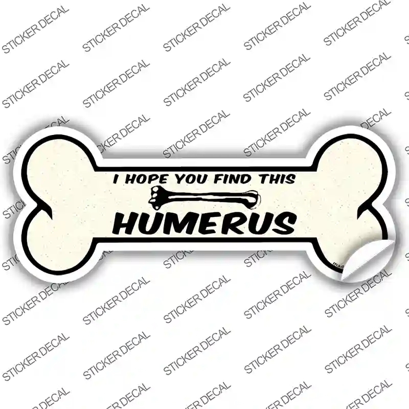 B-105s-L Find This Humerus Novelty Bone Sticker Decal - Large