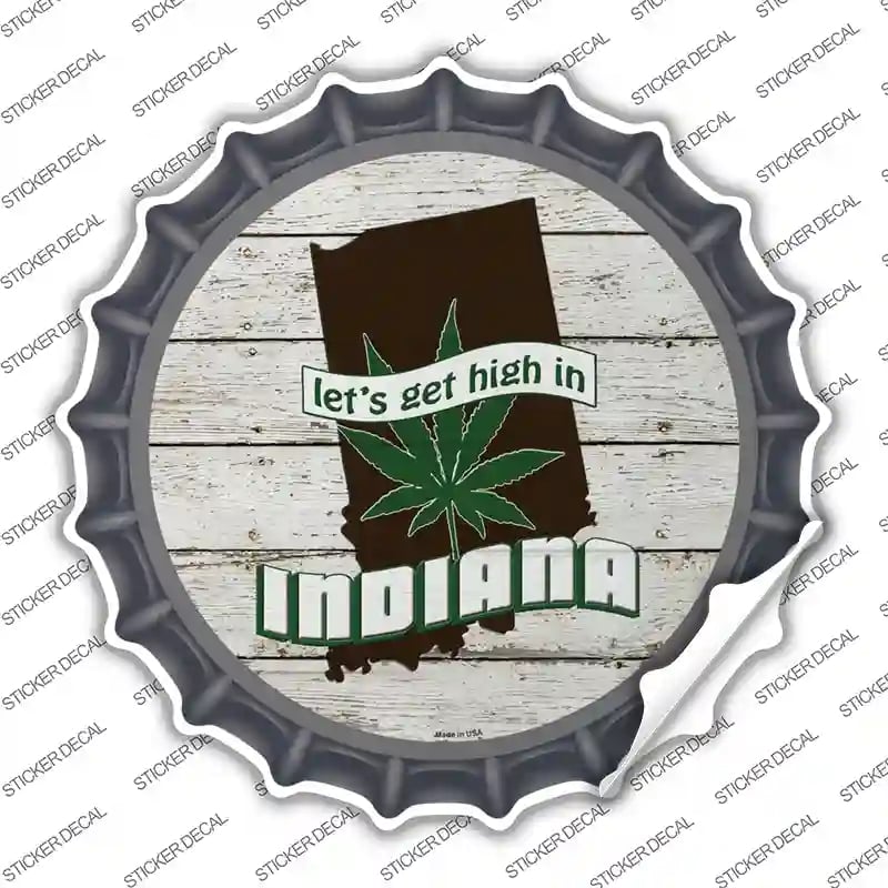 BC-1303s-L Lets Get High in Indiana Novelty Bottle Cap Sticker Decal - Large