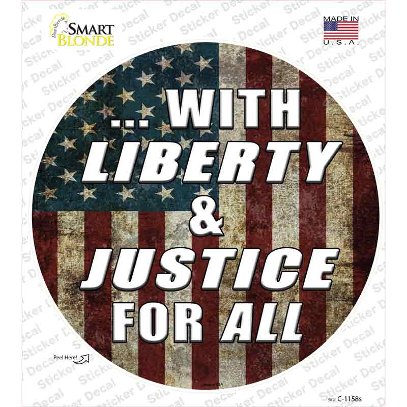 C-1158s-M with Liberty & Justice Novelty Circle Sticker Decal - Medium