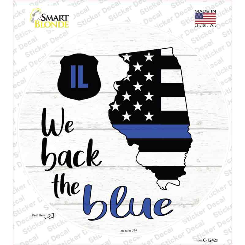 C-1242s-M Illinois Back the Blue Novelty Circle Sticker Decal - Medium