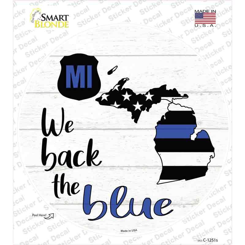 C-1251s-M Michigan Back the Blue Novelty Circle Sticker Decal - Medium